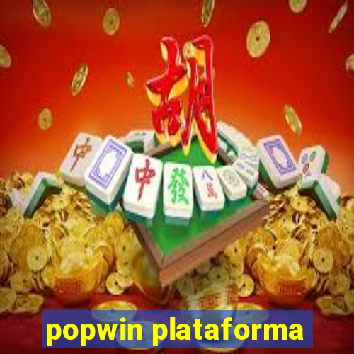 popwin plataforma